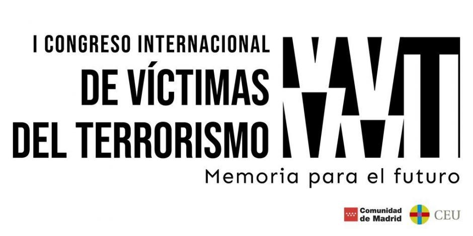 I Congreso Internacional de Víctimas del Terrorismo "Memoria para el futuro"