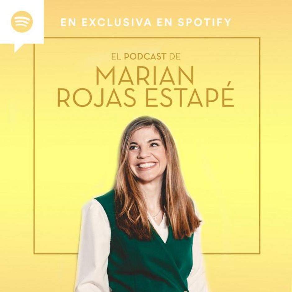 El podcast de Marián Rojas Estapé
