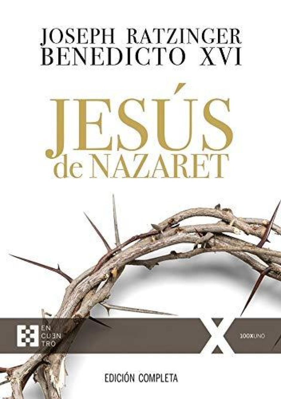 Jesús de Nazaret, de Benedicto XVI