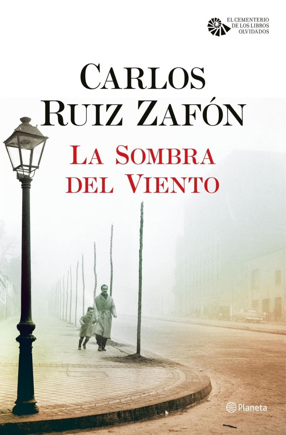 «La sombra del viento» - Carlos Ruiz Zafón