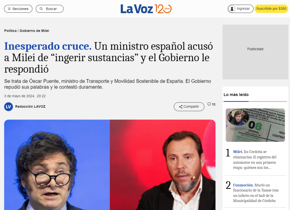 El diario argentino La Voz trata el asunto de forma aséptica, ciñéndose a la transcripción de Óscar Puente y el comunicado posterior del ejecutivo argentino.