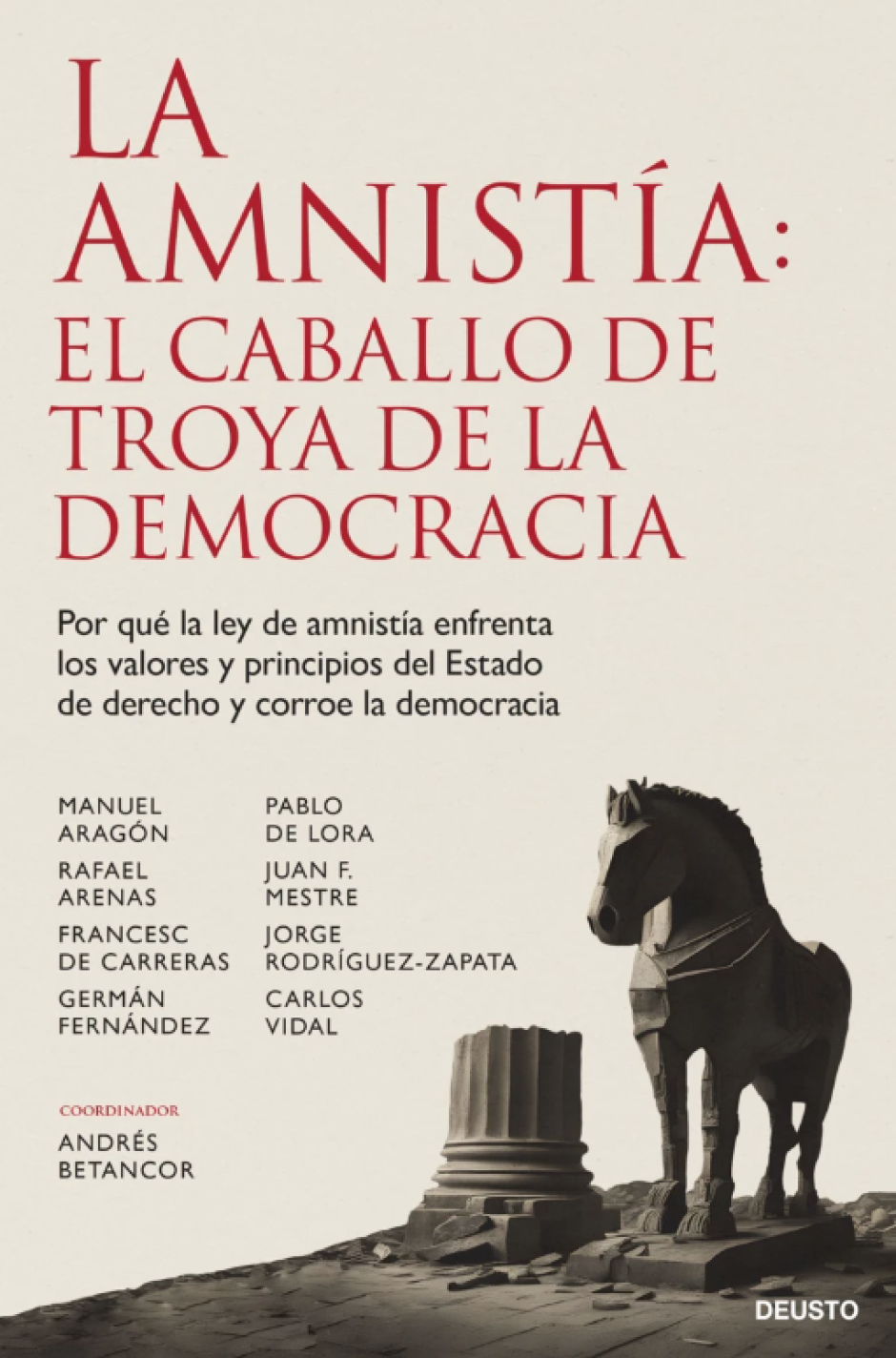 La amnistí: el caballo de Troya de la democracia