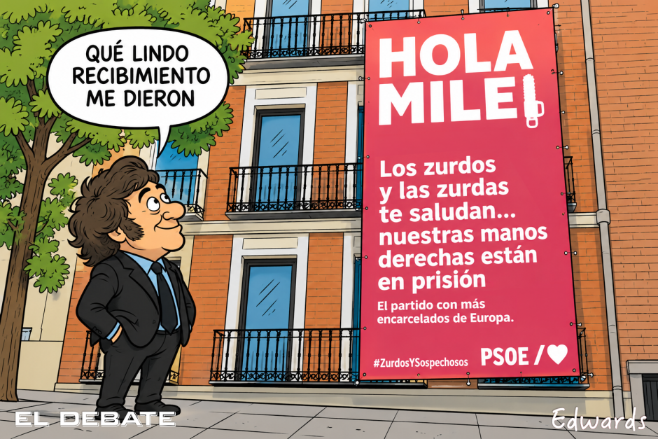 La lona del PSOE para recibir a Milei