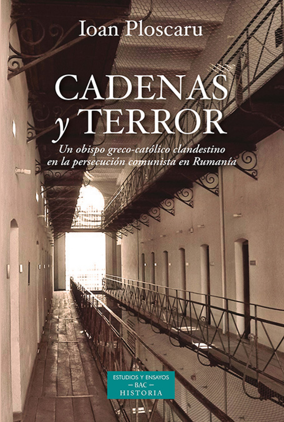Portada del libro Cadenas y Terror, editado por la BAC
