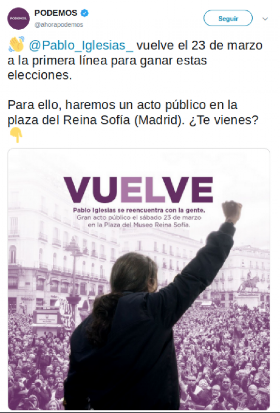 Cartel de la campaña de regreso de Pablo Iglesias a la política, en 2019