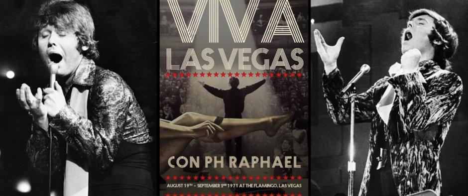 El cartel anunciador de los conciertos de Raphael en Las Vegas