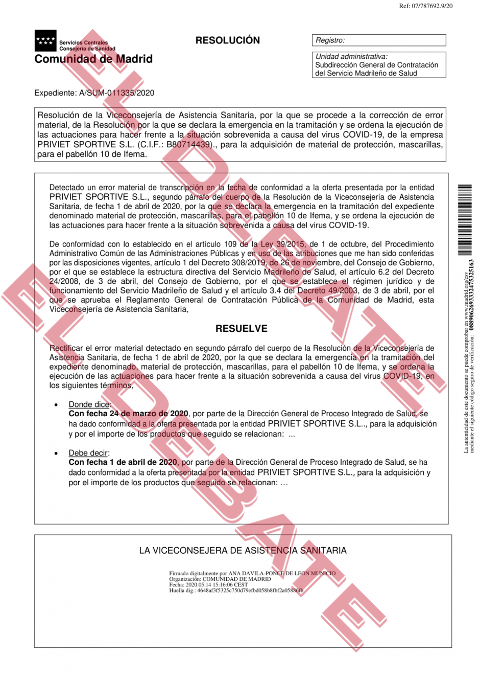 Corrección de oficio a la resolución administrativa adjudicataria de la compra de material sanitario de la Comunidad de Madrid, a favor de Priviet Sportive, SL