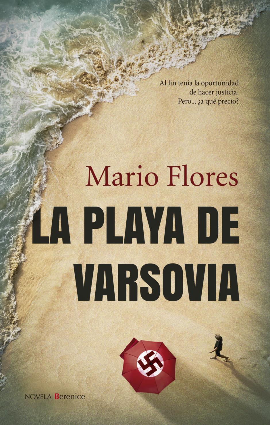 'La playa de Varsovia', de Mario Flores (editorial Berenice)