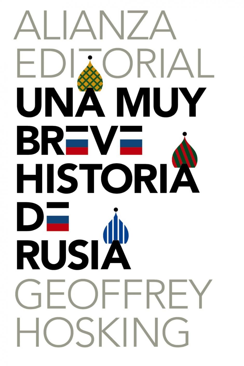 «Una muy breve historia de Rusia», de Geoffrey Hoskin