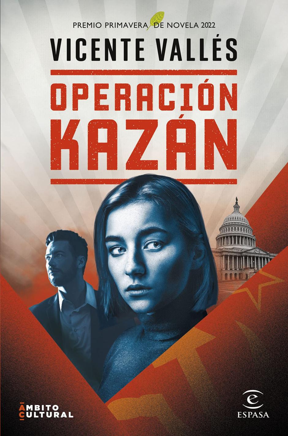 El premio Primavera de novela, 'Operación Kazán', de Vicente Vallés