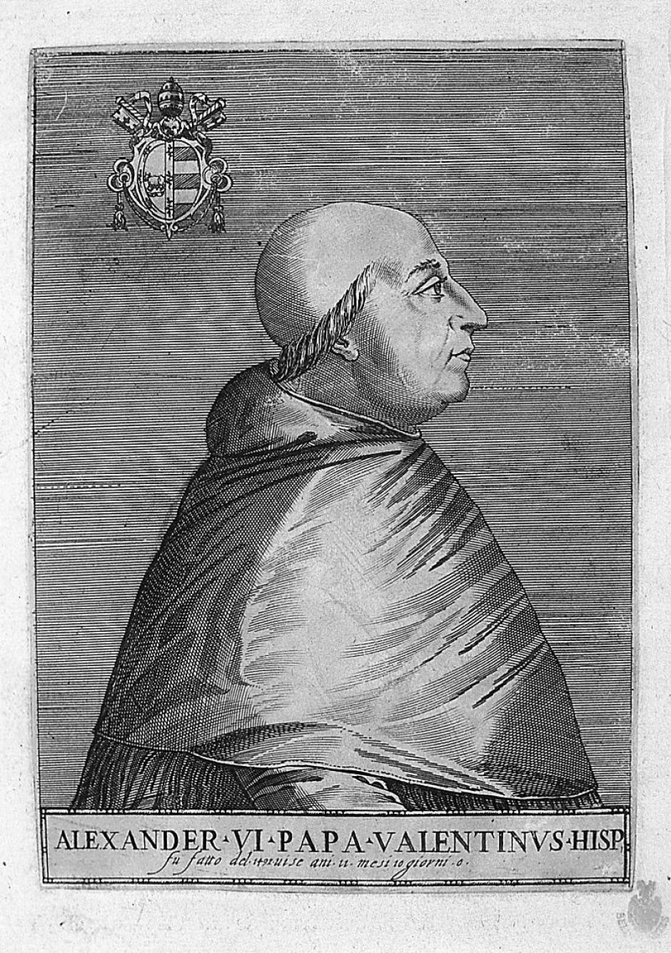 El último papa de la casa de Borja, Alejandro VI