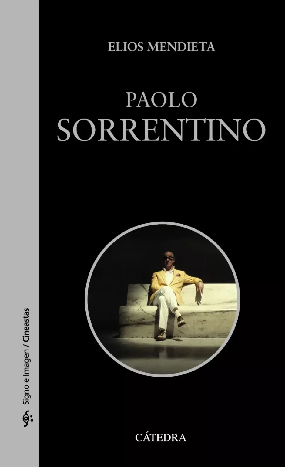El libro 'Paolo Sorrentino' (editorial Cátedra), de Elios Mendieta