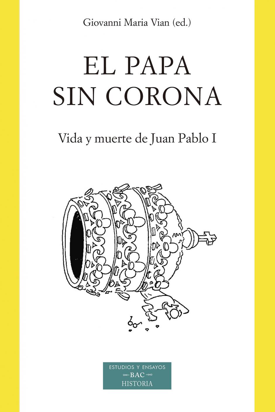 'El papa sin corona' (BAC)
