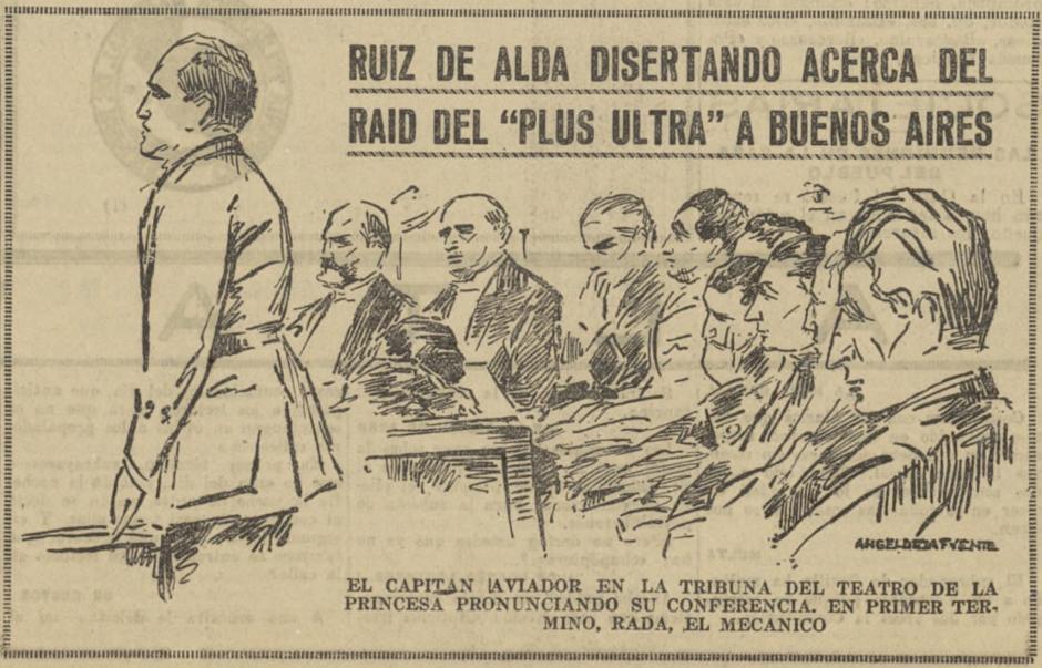 Ruiz de Alda disertando acerca del raid del 'Plus Ultra' a Buenos Aires en la tribuna del teatro de la Princesa. En primer plano aparece Pablo Rada, el mecánico (El Liberal, 1926)