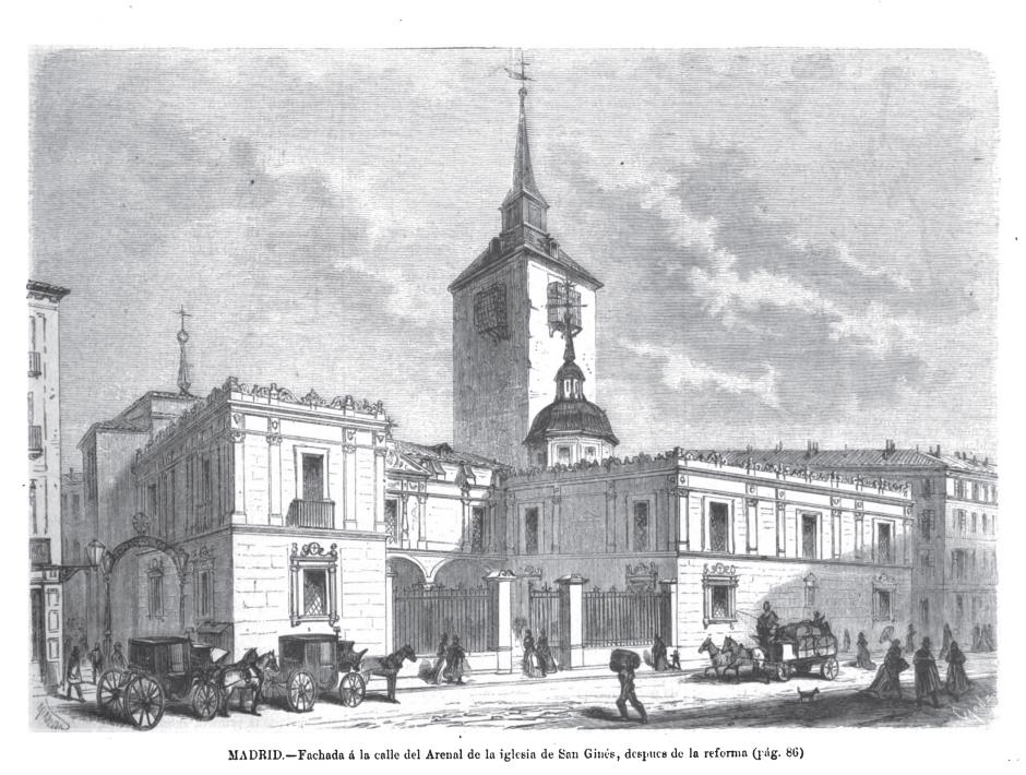 Fachada a la calle del Arenal de la iglesia San Ginés hacia 1872, después de la reforma