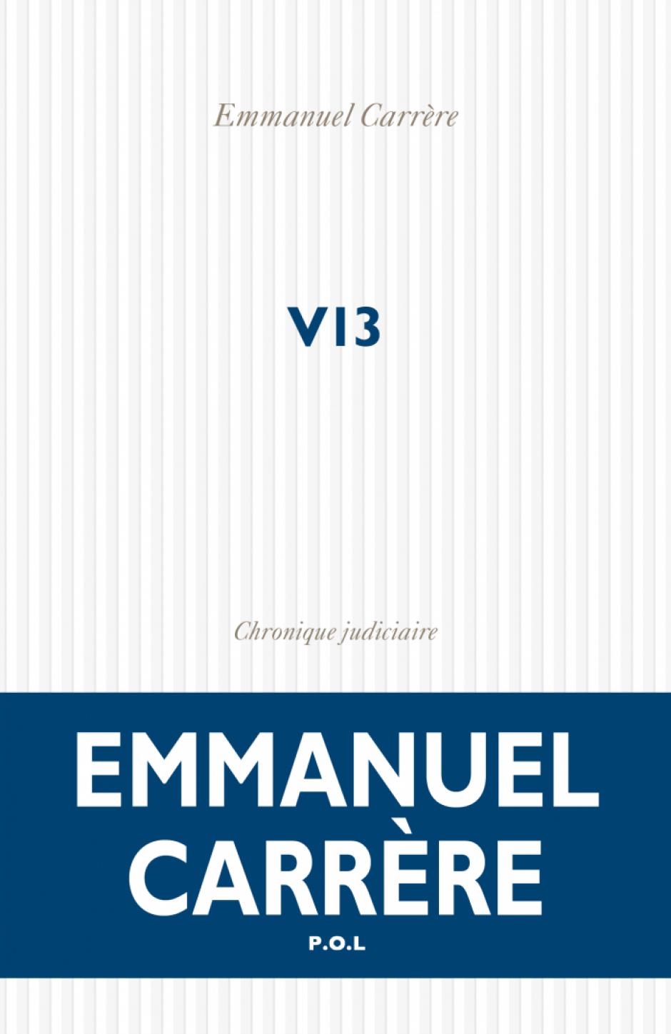 'V13' (P.O.L), de Emmanuel Carrére (2022)