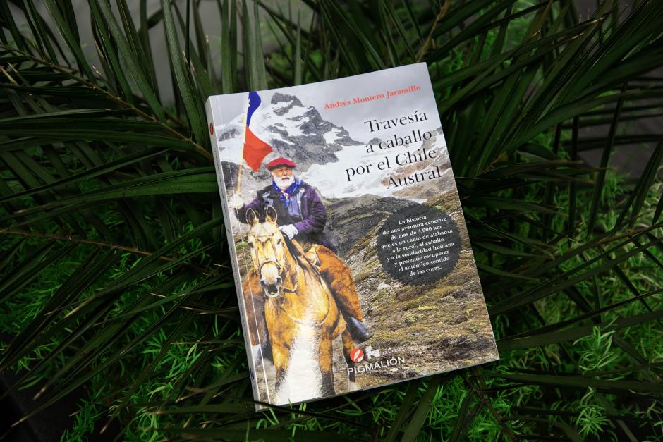 El libro 'Travesía a caballo por el Chile Austral' refleja el viaje de Andrés Montero por el país andino