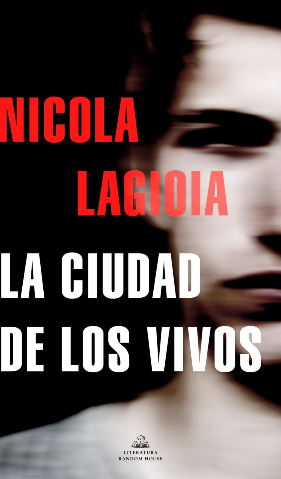 La ciudad de los vivos» de Nicola Lagioia