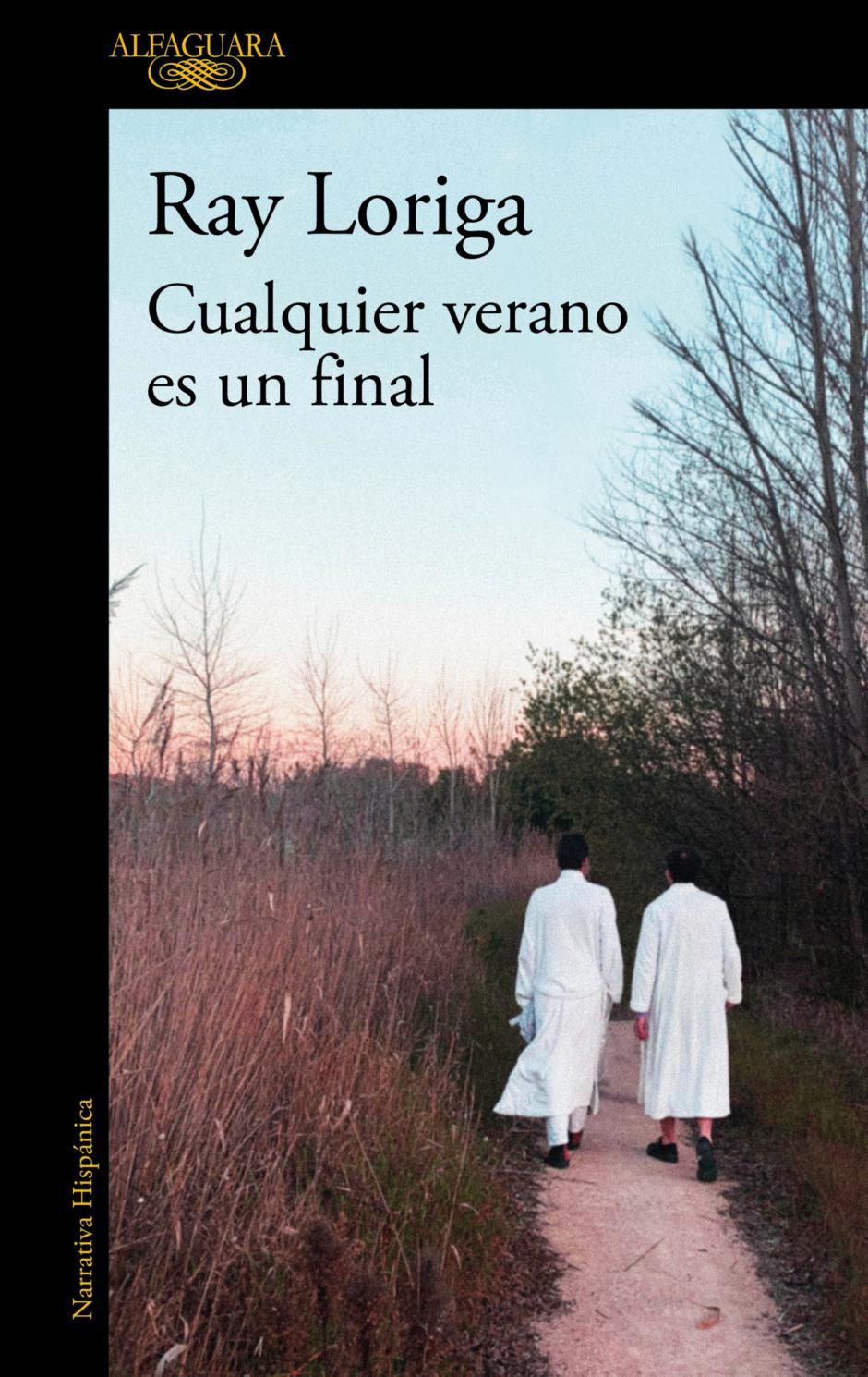 'Cualquier verano es un final', de Ray Loriga