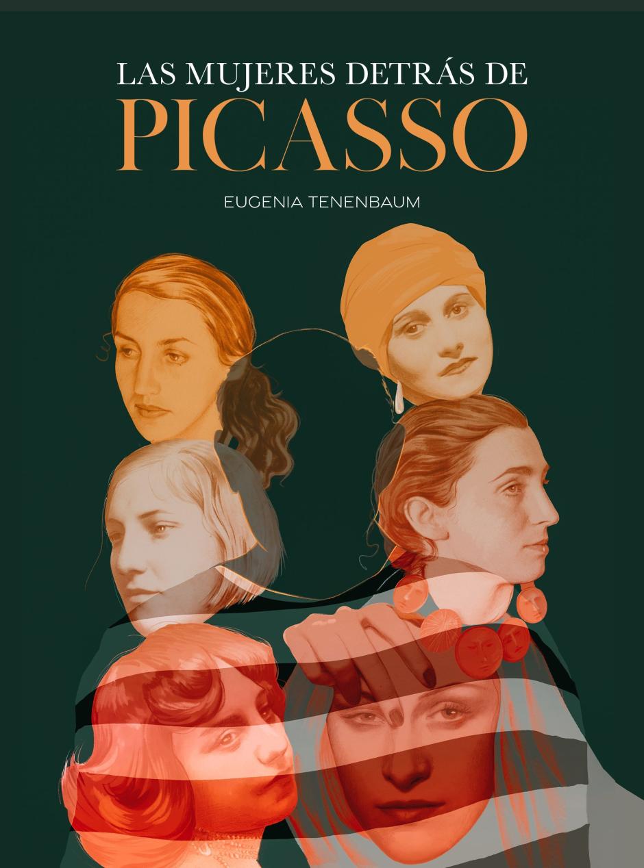 "Las mujeres detrás de Picasso", de Eugenia Tenenbaum (Lunwerg)