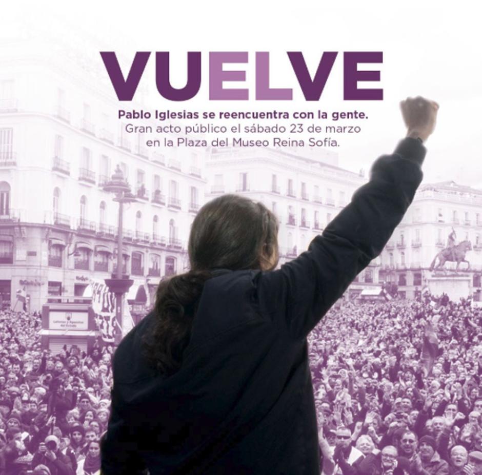 El cartel con el que Podemos anunció la vuelta de Iglesias en marzo de 2019