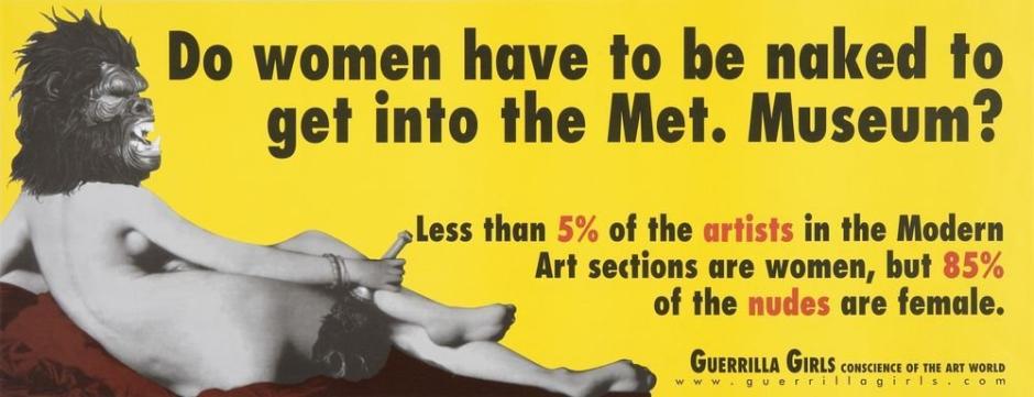 'Do Women Have to Be Naked to Get into the Met. Museum?', de las Guerrilla Girls