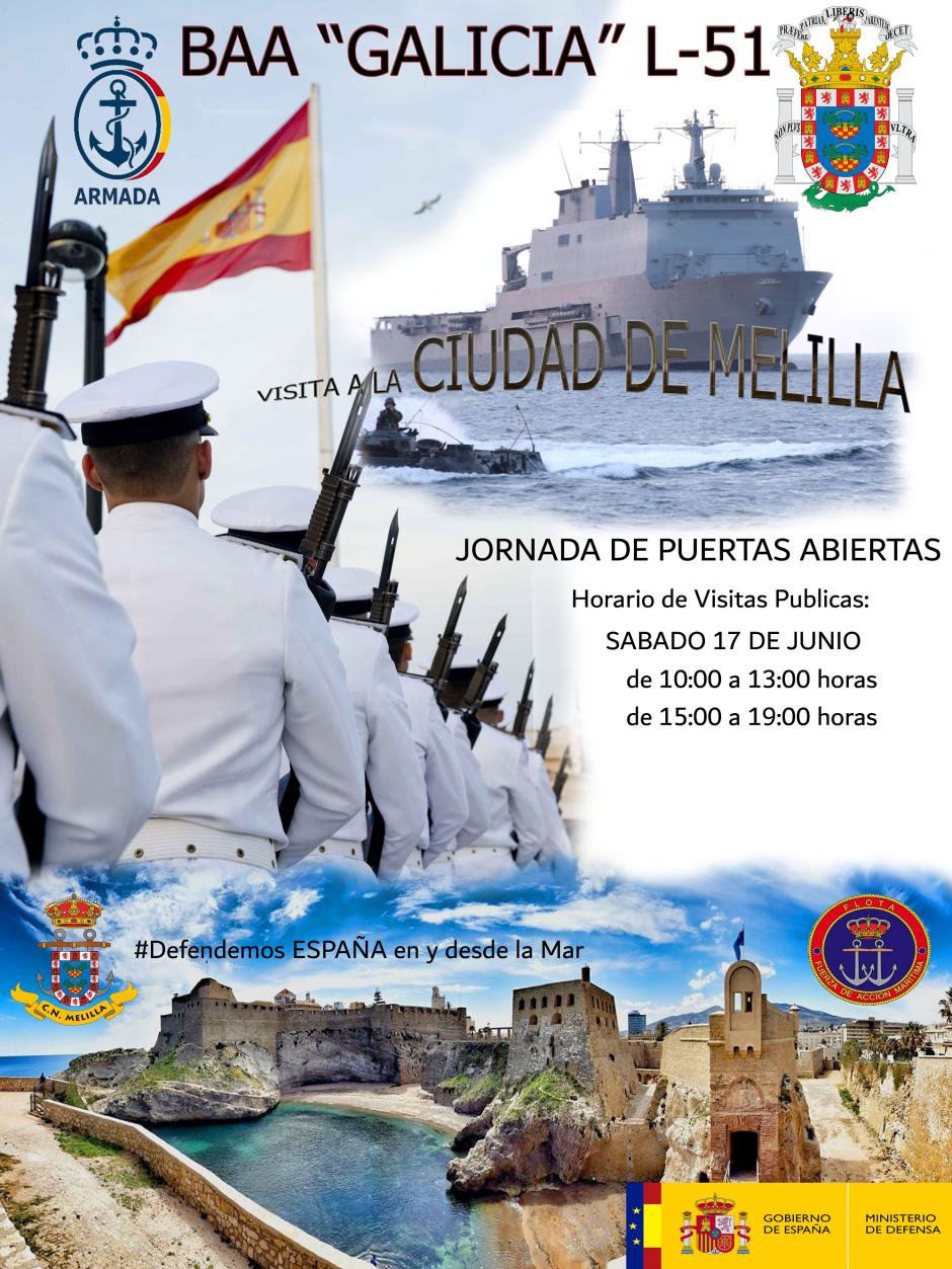 Cartel de la jornada de puertas abiertas que hoy celebra el buque de asalto Galicia en Melilla