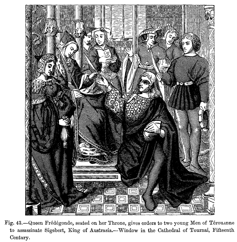 Fredegund, sentada en su trono, da órdenes de asesinar a Sigebert, rey de Austrasia, grabado en acero según una ventana del siglo XV de la catedral de Tournai.