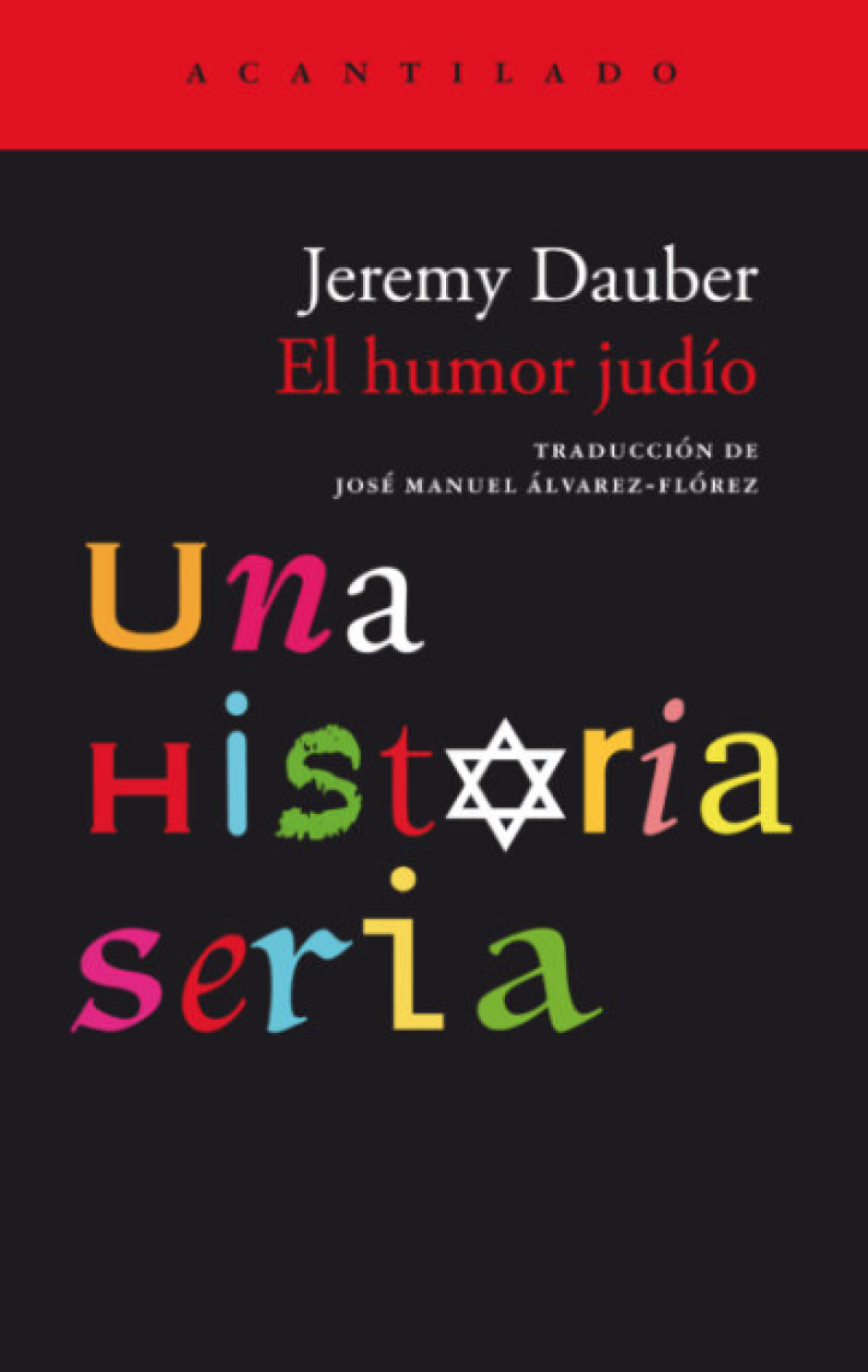 'El humor judío' de Jeremy Dauber (Acantilado)