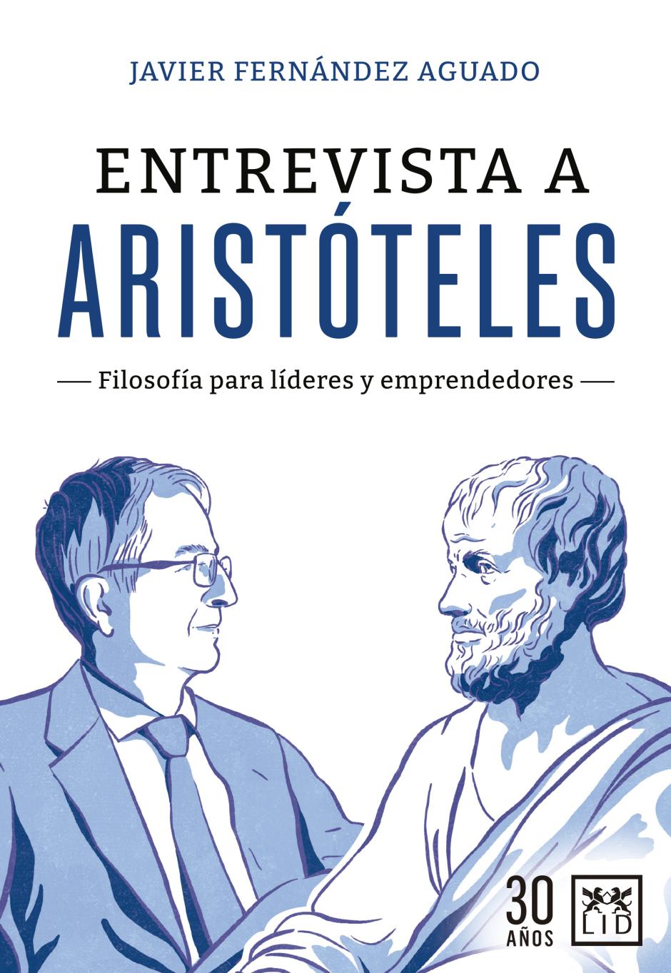 'Entrevista a Aristóteles' (LID), de Javier Fernández-Aguado