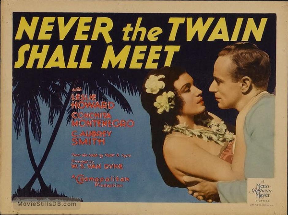 Cartel de la película 'Never the Twain shall meet'