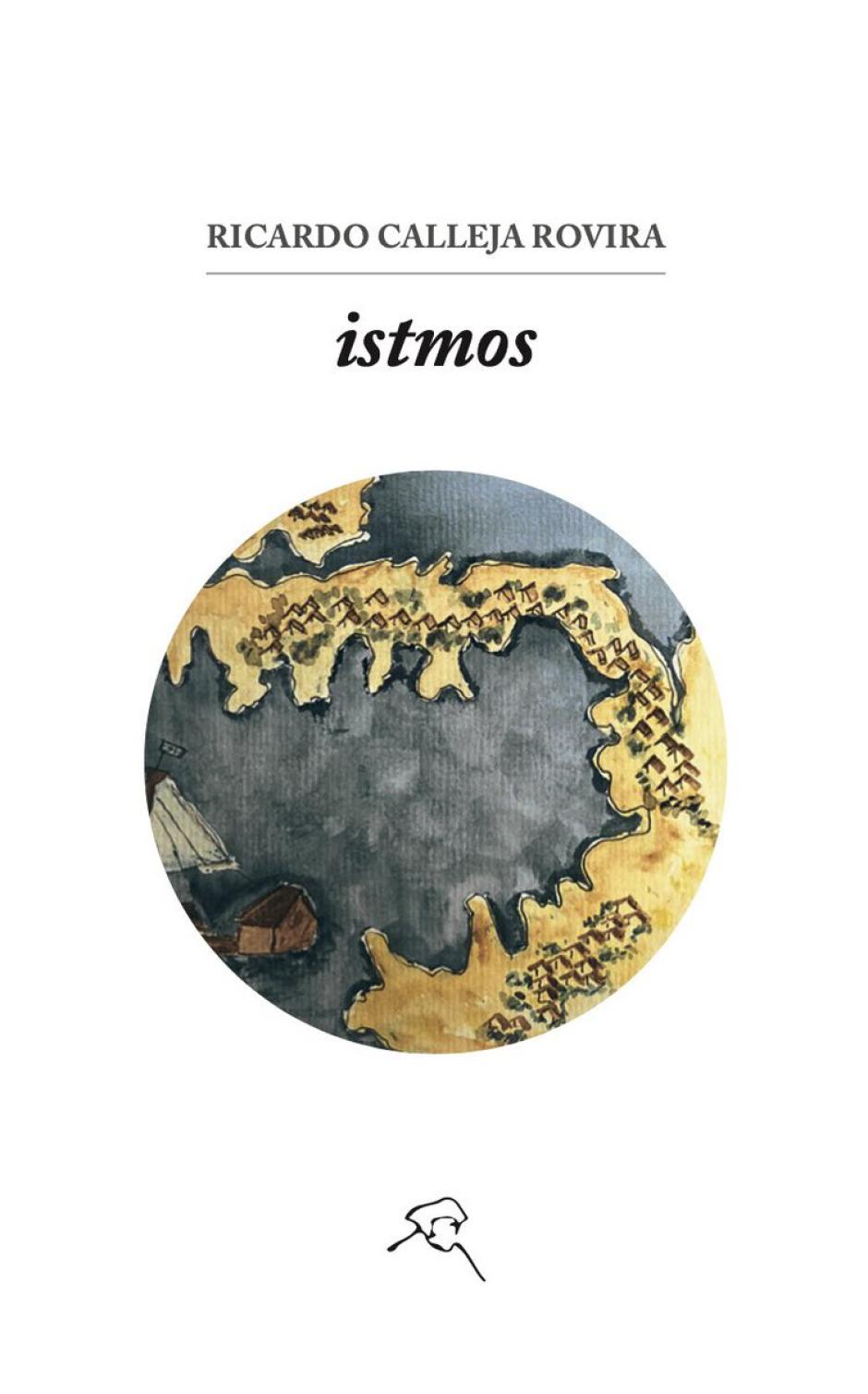 'Istmos' (Ediciones More), de Ricardo Calleja