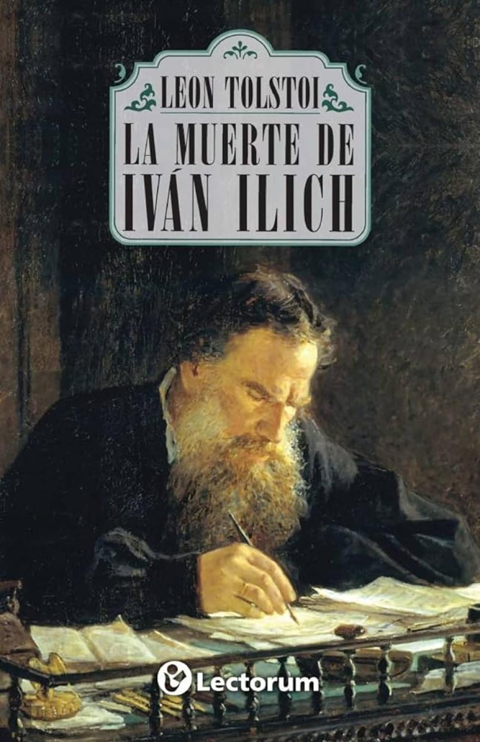 La muerte de Iván Ilich, de Lev Tolstói