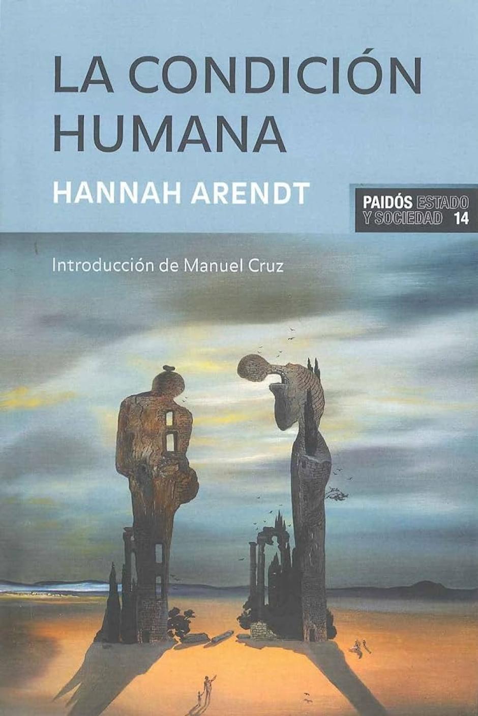 La condición humana de Hanna Arendt