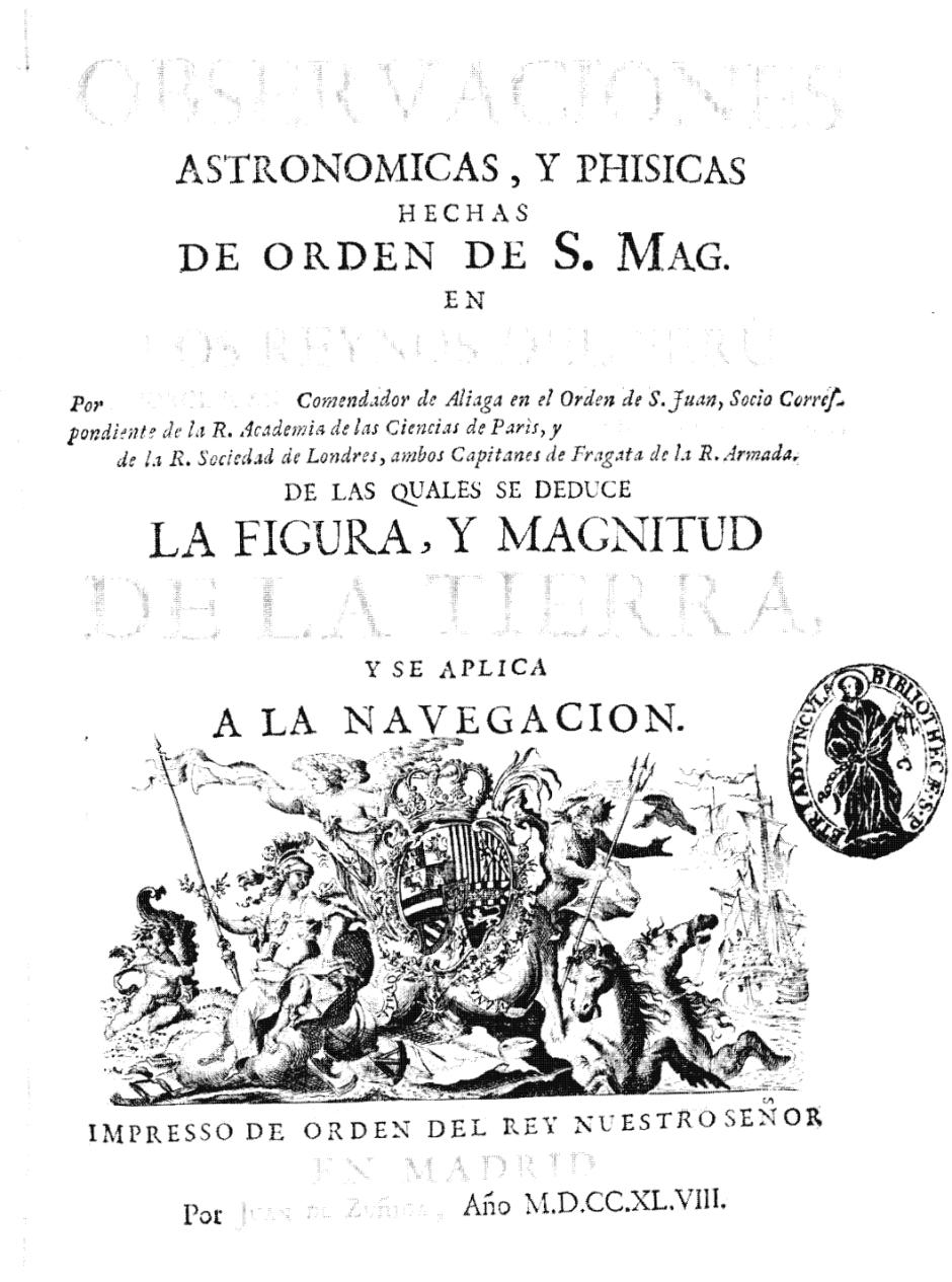 Observaciones astronomicas y phisicas, 1748, de Antonio de Ulloa y Jorge Juan