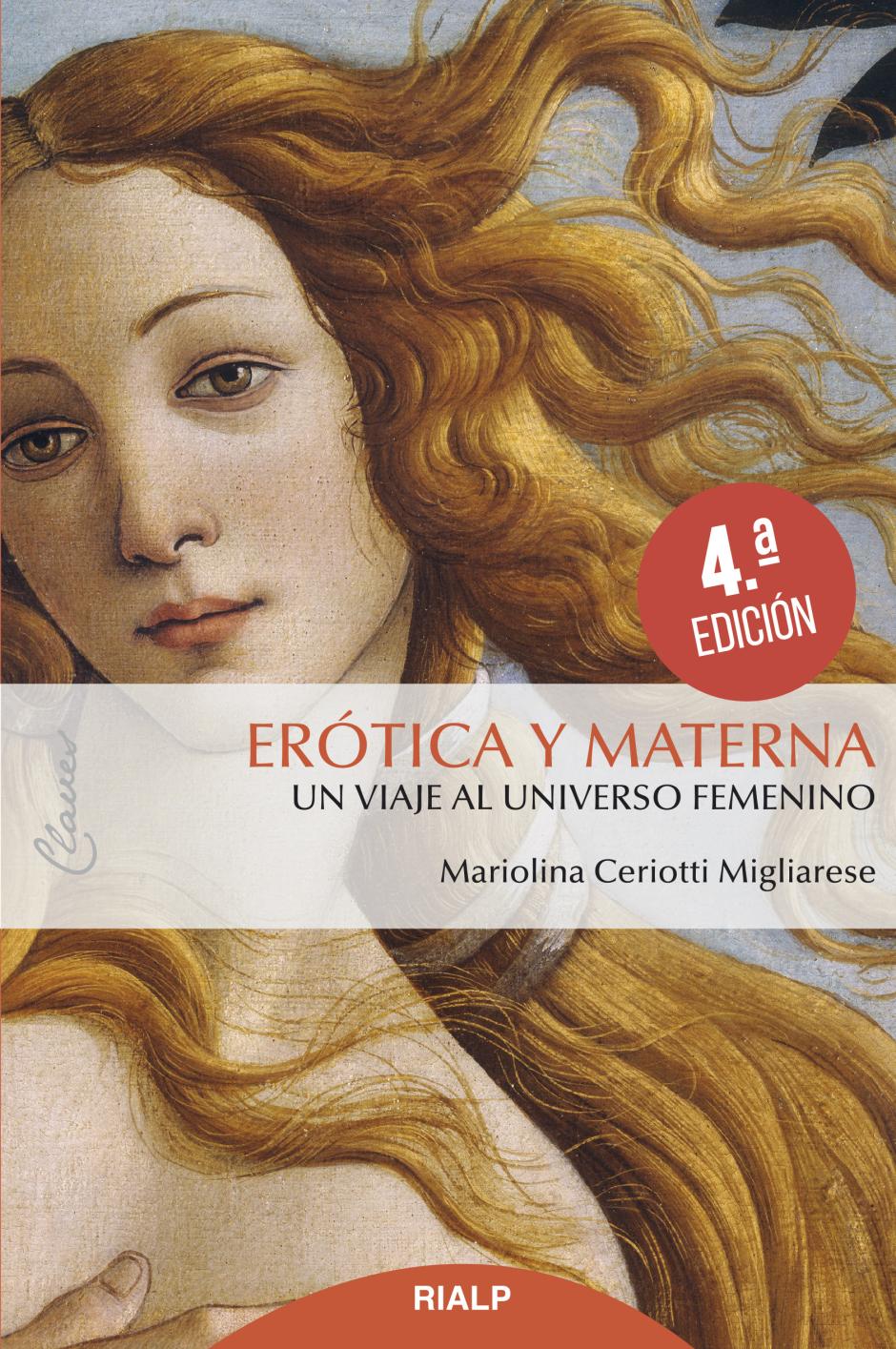 'Erótica y materna', el libro de Mariolina Ceriotti