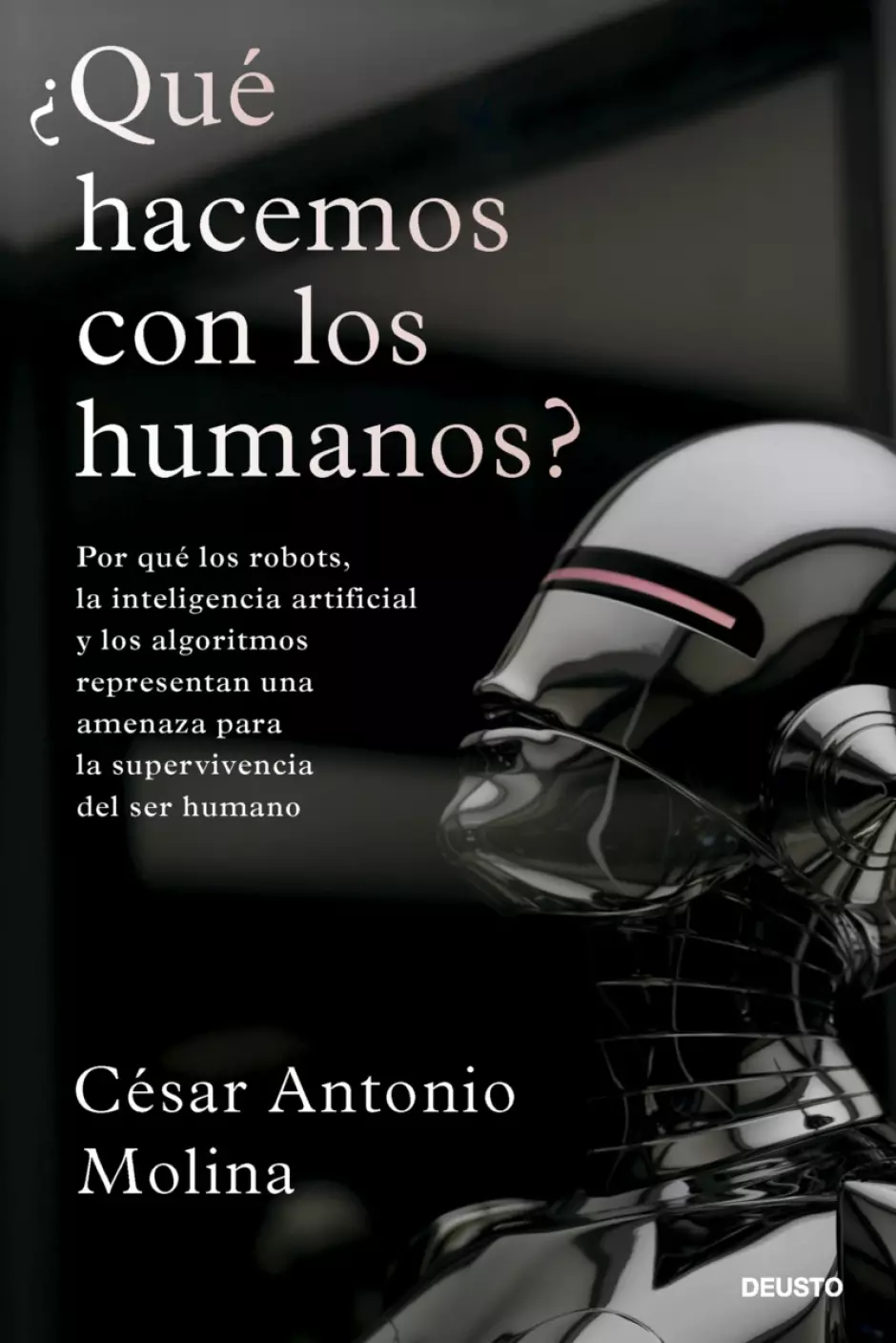 '¿Qué hacemos con los humanos?', de César Antonio Molina