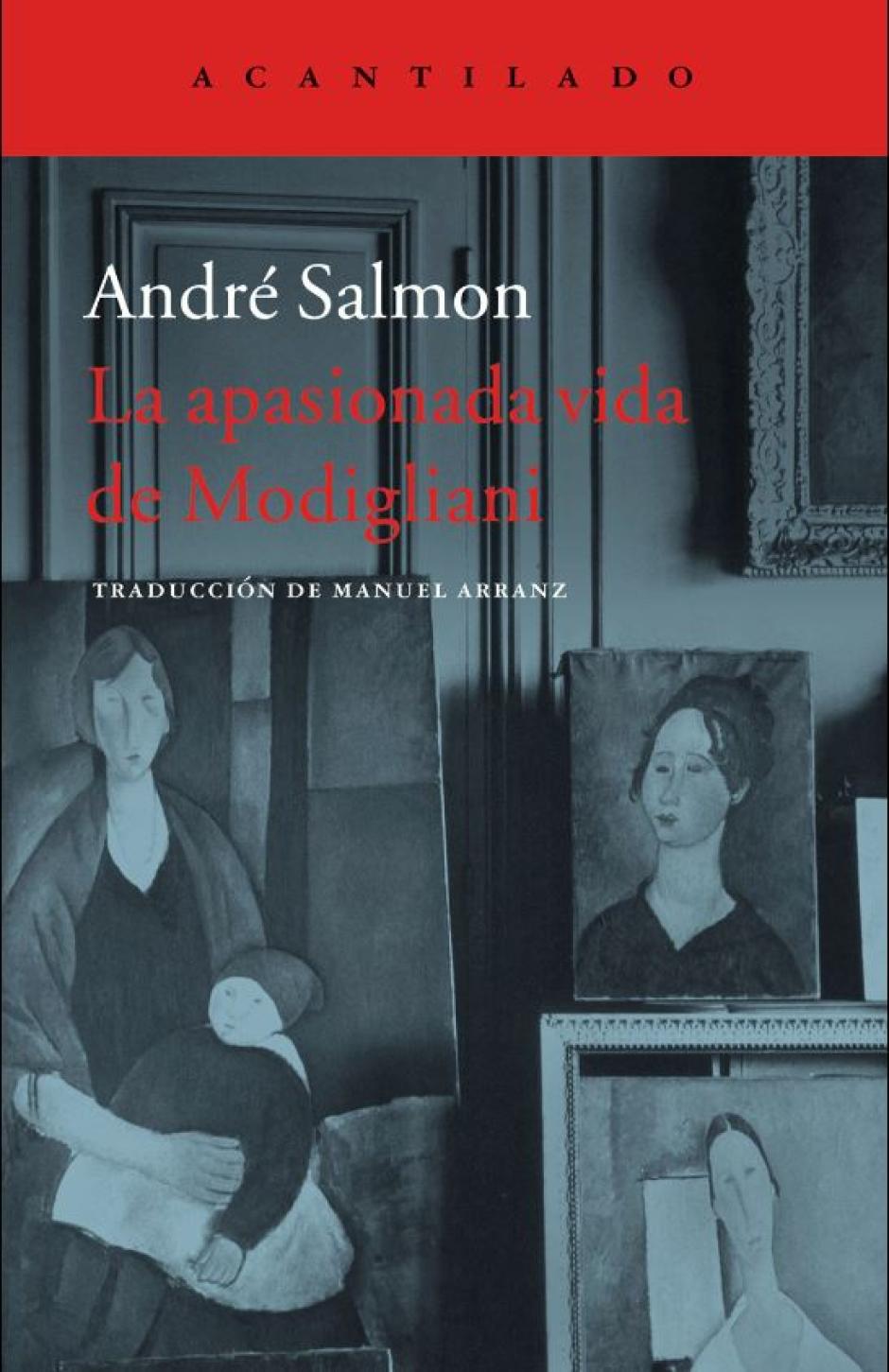 'La apasionada vida de Modigliani', de André Salmon