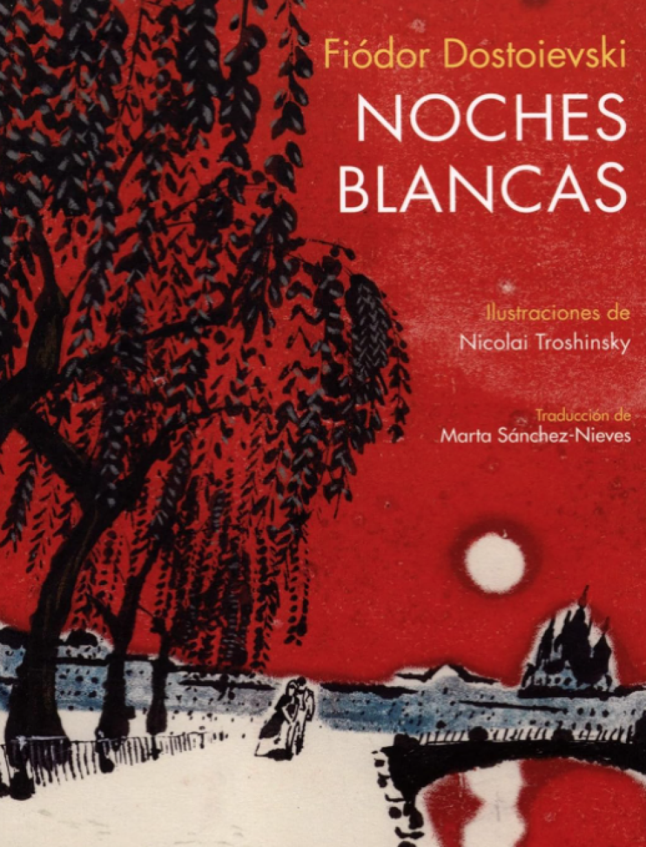 Noches blancas de Fiodor Dostoievski