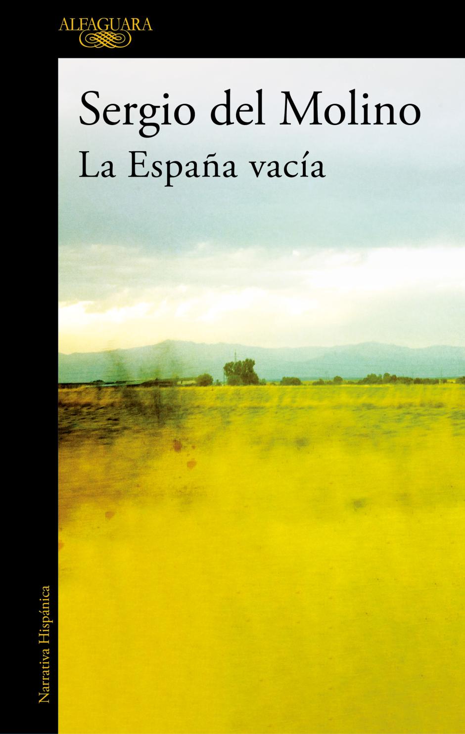 'La España vacía' es uno de los libros más celebrados de Sergio del Molino
