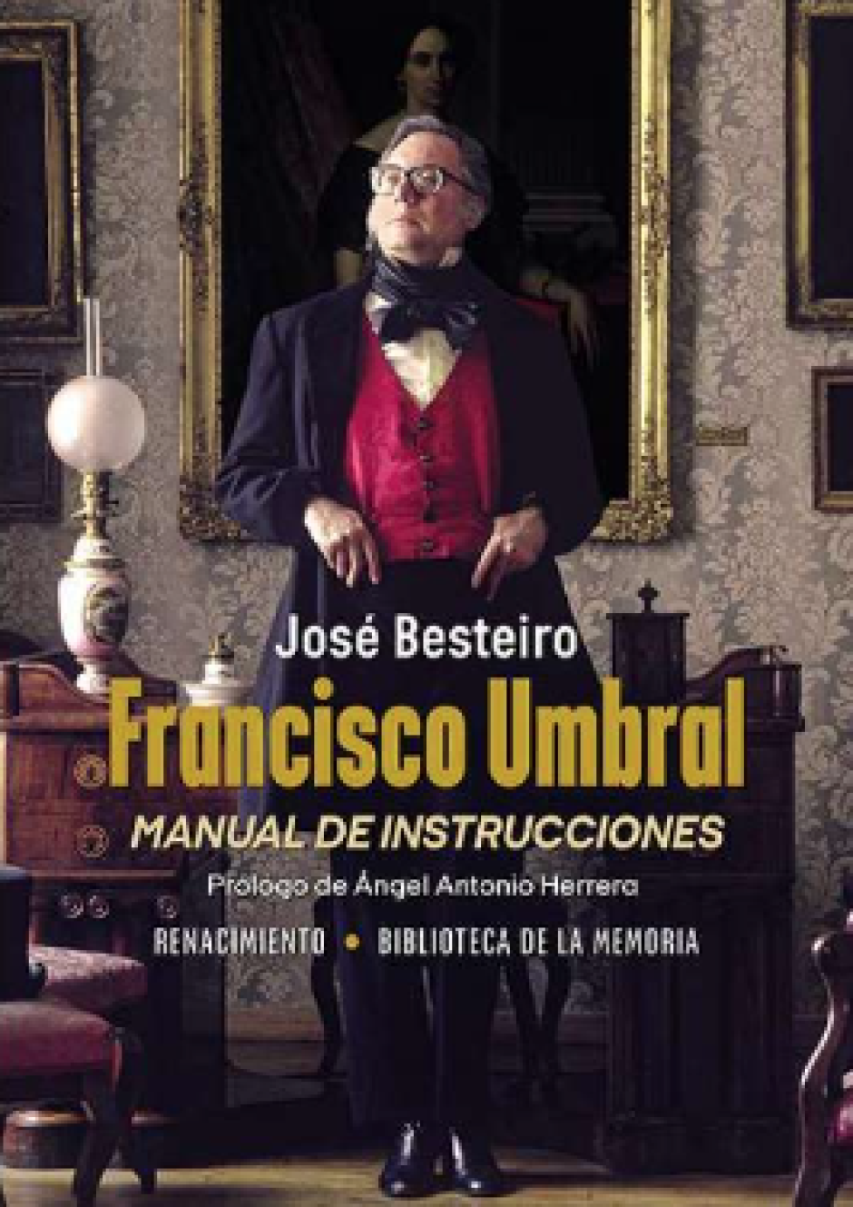 Cubierta de Francisco Umbral. Manual de instrucciones
