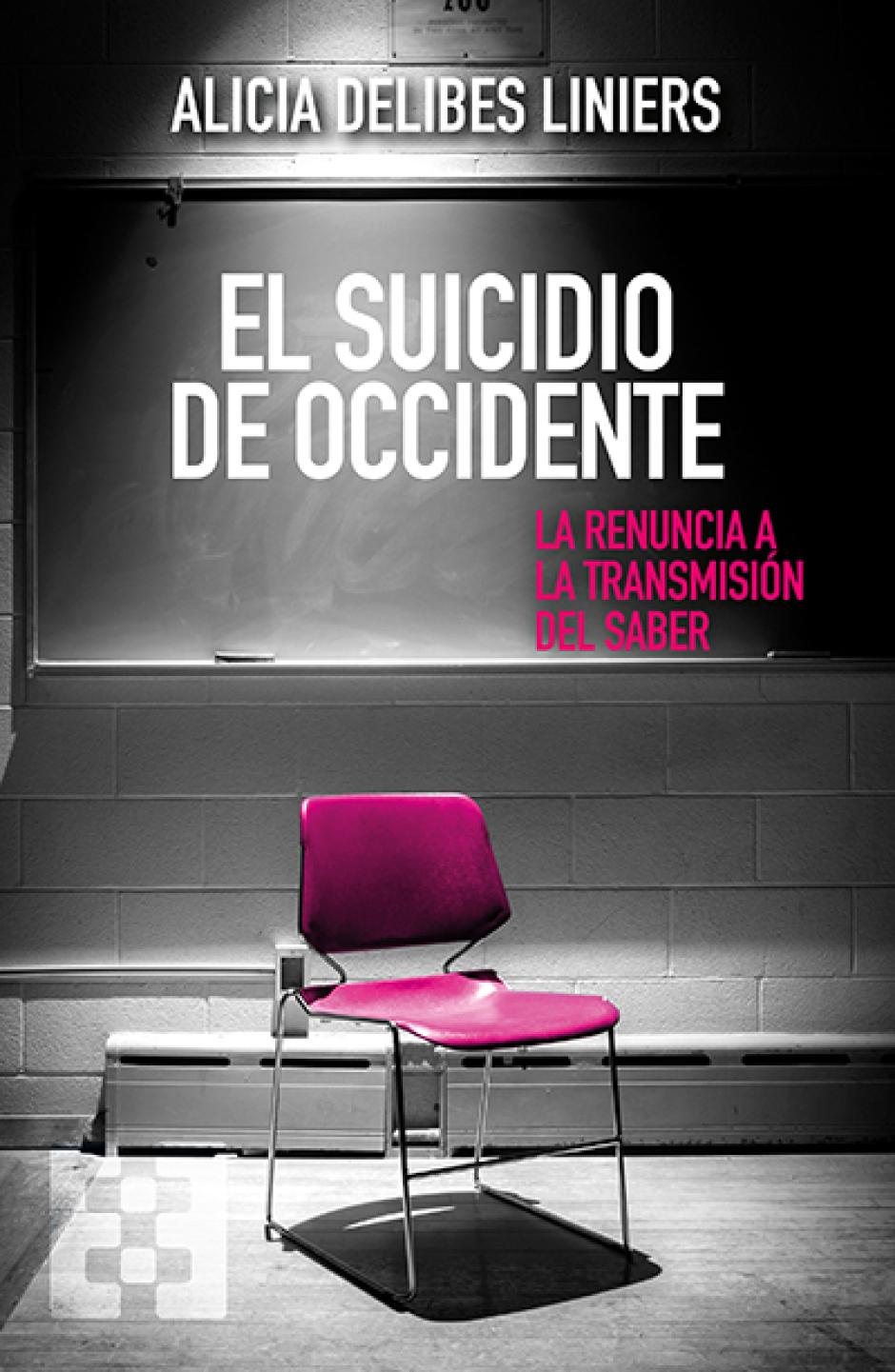 El suicidio de Occidente, de Editorial Encuentro