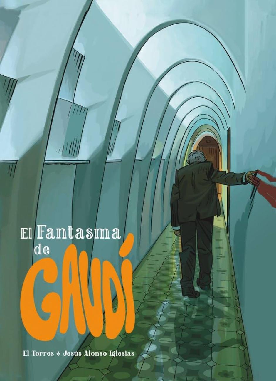 Portada del cómic 'El fantasma de Gaudí', de El Torres y Jesús Alonso Iglesias