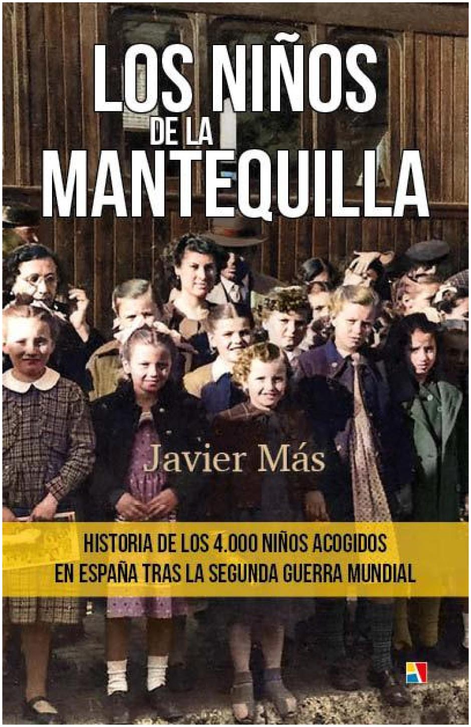 Portada del libro Los niños de la mantequilla de Javier Más