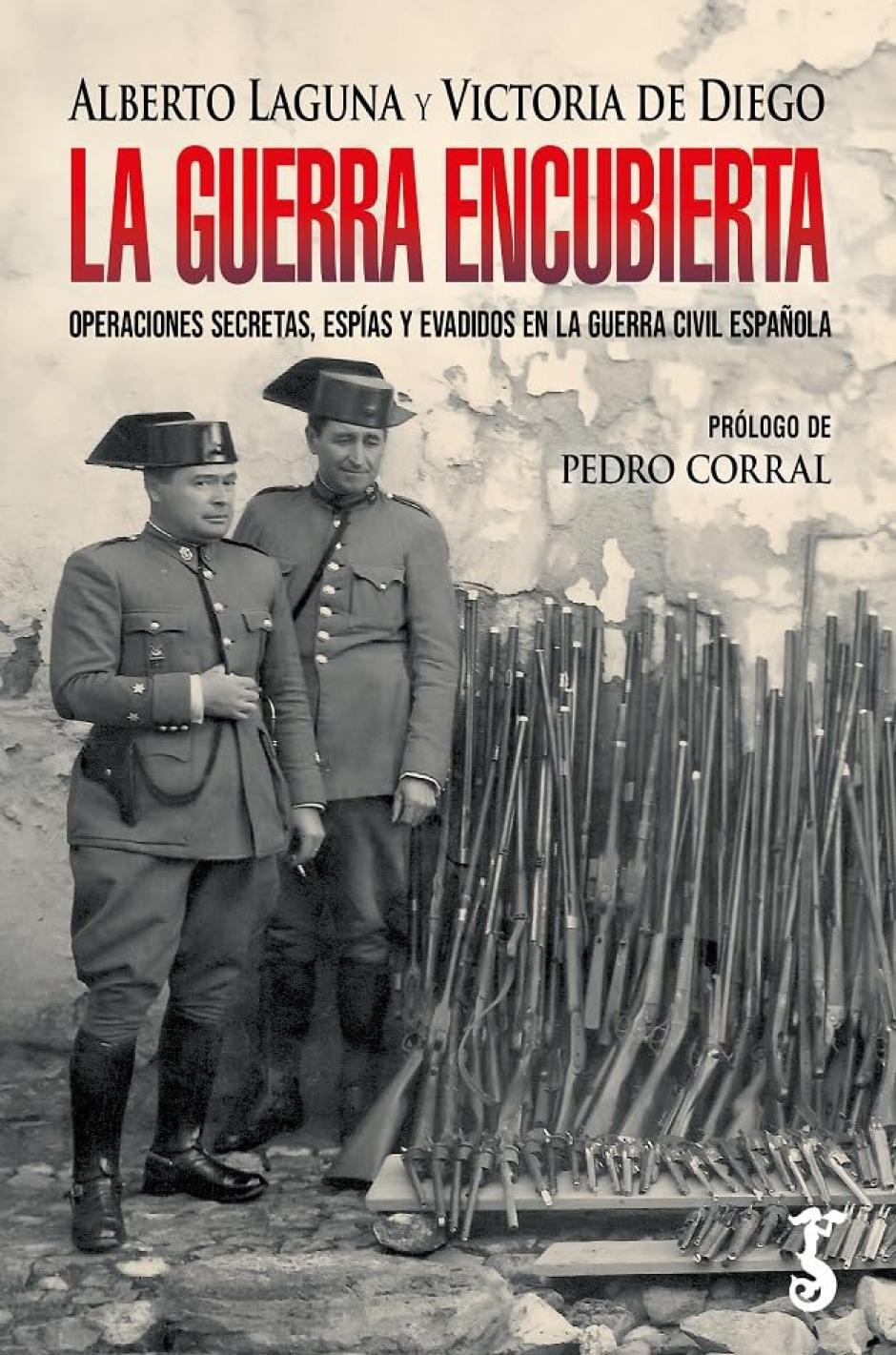 Portada del libro La Guerra Encubierta del periodista Alberto Laguna y la escritora Victoria de Diego