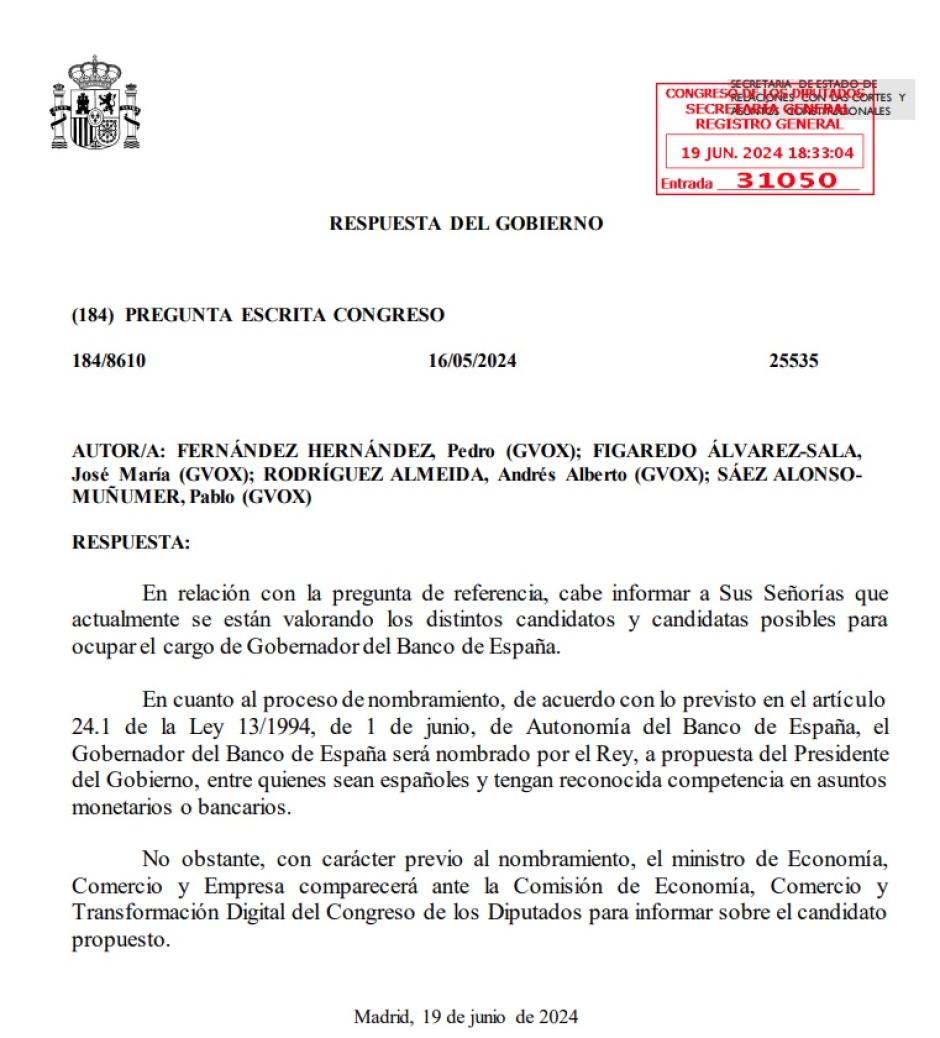 Una respuesta en la que el Gobierno asegura estar valorando "los distintos candidatos y candidatas"