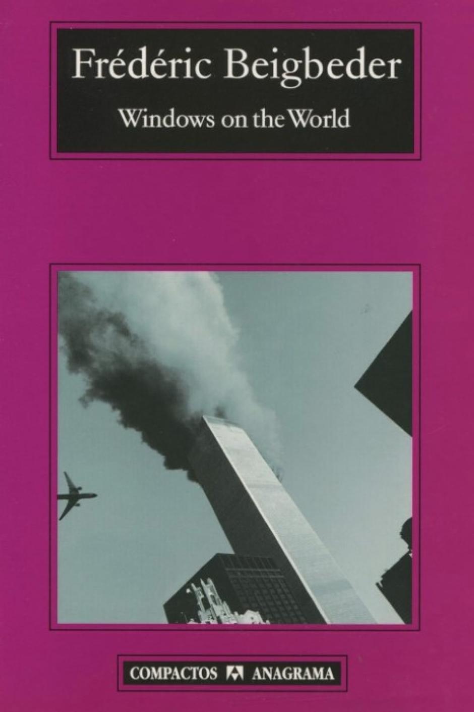 Windows on the World de Frédéric Beigbeder