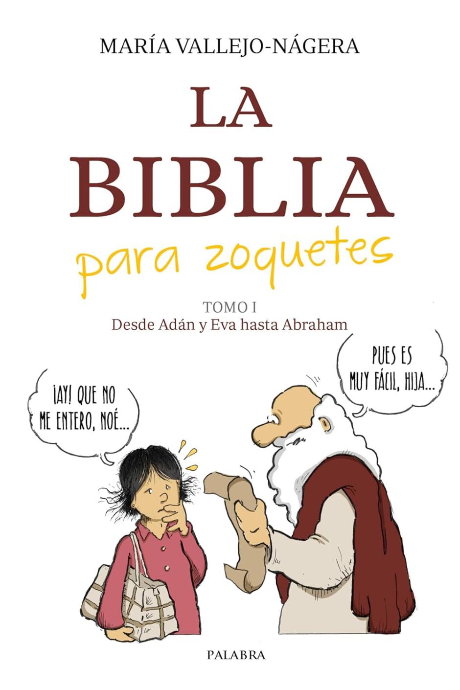 Portada de "La Biblia para zoquetes", el último libro de Vallejo-Nágera