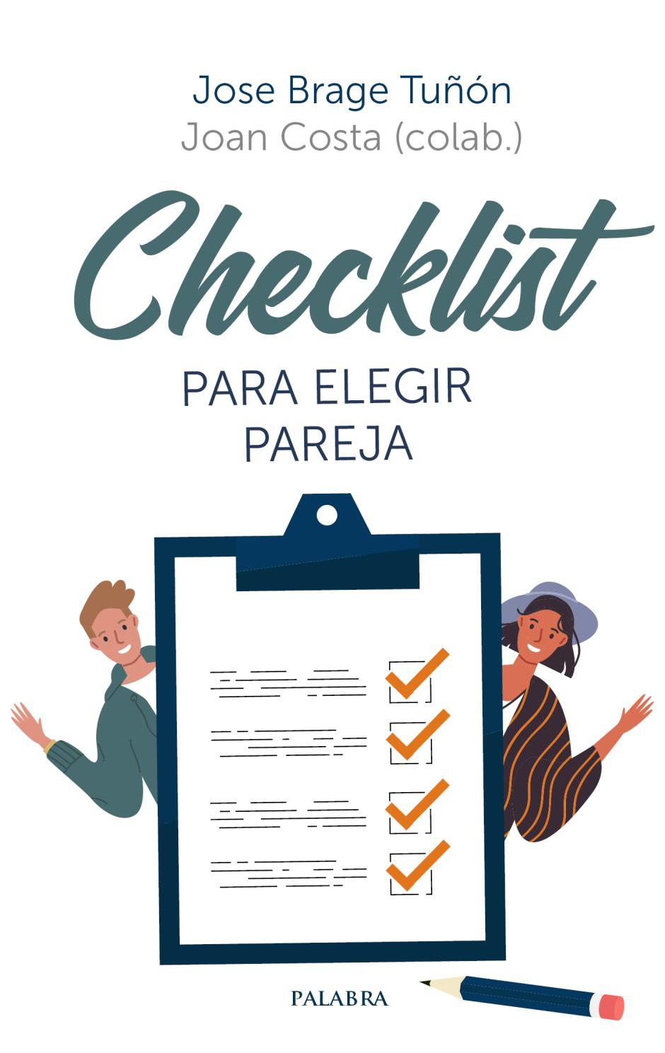 Portada del libro 'Checklist para elegir pareja', de José Brage y Joan Costa