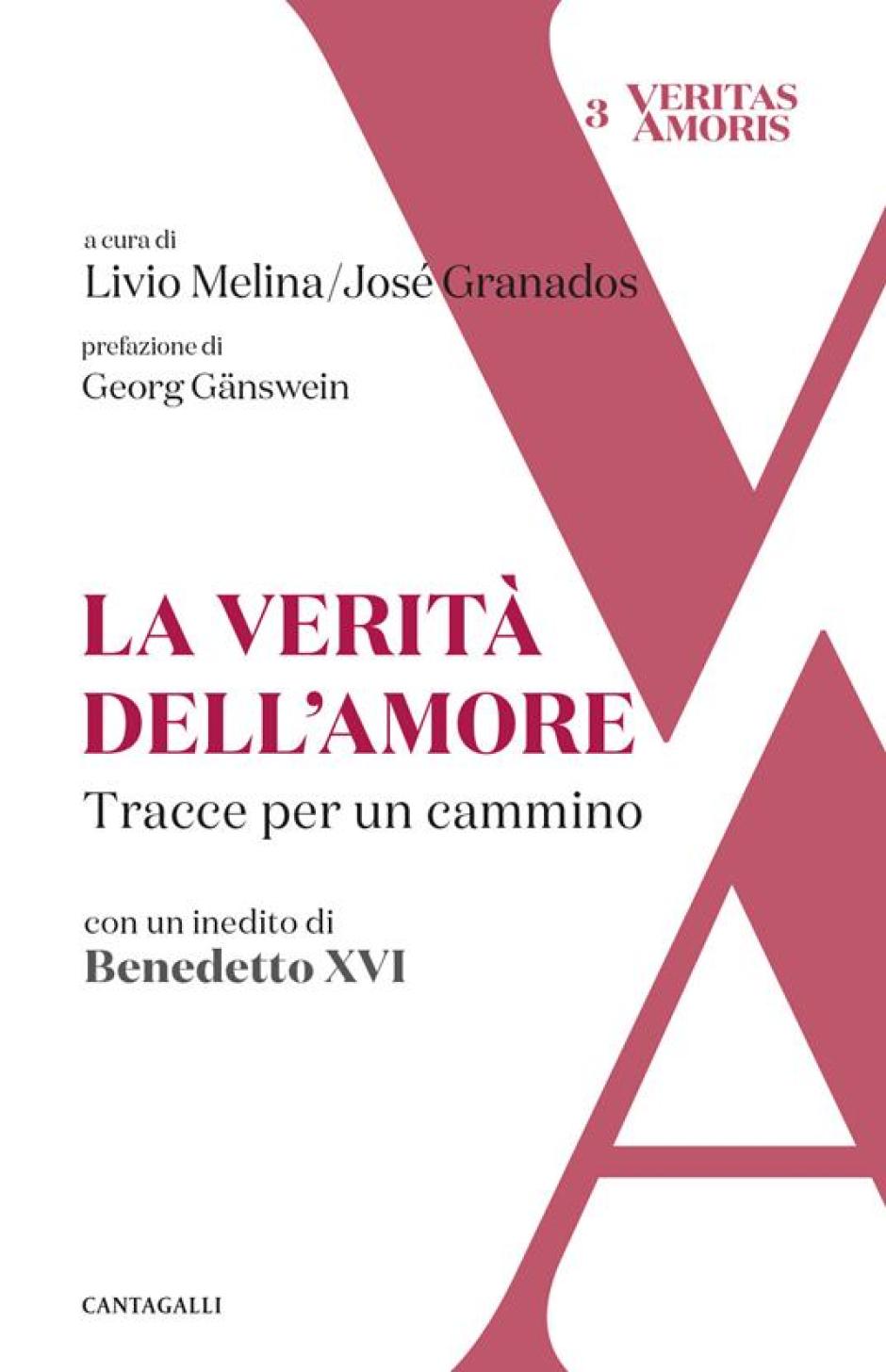 Portada del libro "La veritá dell'amore" donde Benedicto XVI escribió "La imagen cristiana del hombre"